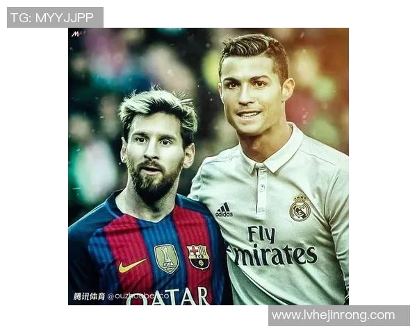 足球明星名字全解析从梅西到C罗的传奇之路与背后的故事