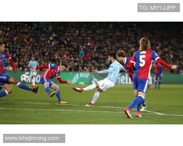 曼城与巴塞尔对决分析：战术布局与球员表现的全面解读